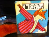 THE FOX'S TALE (Graham Percy's Animal Tails)