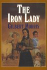 The Iron Lady (Thorndike Large Print Inspirational Series)