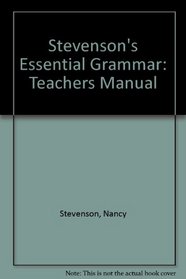 Stevenson's Essential Grammar: Teachers Manual