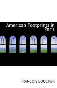 American Footprints in Paris