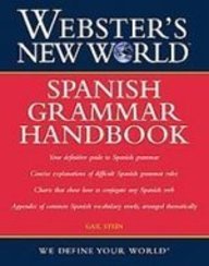 Webster's New World Spanish Grammar Handbook (Spanish Edition)