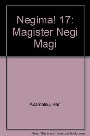 Negima! 17: Magister Negi Magi