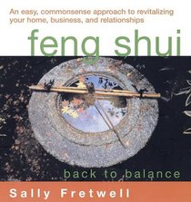 Feng Shui: Back to Balance
