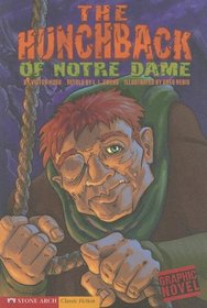 The Hunchback of Notre Dame (Graphic Revolve)