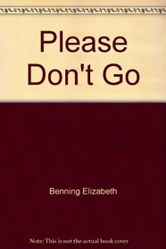 Please Don't Go