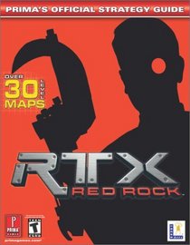 RTX Red Rock : Prima's Official Strategy Guide (Prima's Official Strategy Guides)