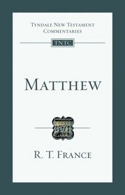 Matthew (Tyndale New Testament Commentaries)