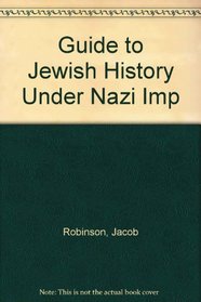 Guide to Jewish History Under Nazi Imp