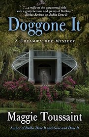 Doggone It (A Dreamwalker Mystery)