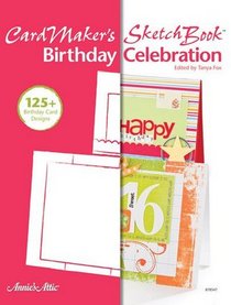 CardMaker's Sketch Book: Birthday Celebration