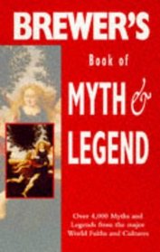 BREWER'S BOOK OF MYTH & LEGEND