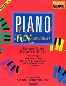 Piano Fundamentals - Level One Play 'n' Learn Supplemental Series