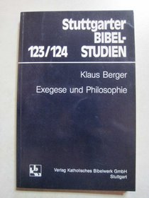 Exegese und Philosophie (Stuttgarter Bibelstudien) (German Edition)