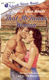 That McKenna Woman (Mescalero, Bk 1) (Silhouette Intimate Moments, No 241)