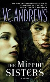 The Mirror Sisters: A Novel (The Mirror Sisters Series)