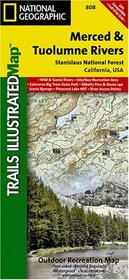 Merced and Tuolumne Rivers / Stanislaus National Forest, CA - Trails Illustrated Map # 808 (National Geographic Maps: Trails Illustrated)