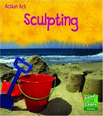 Sculpting (Action Art)