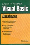 Learn to Program Visual Basic Databases