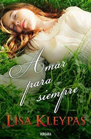 Amar para siempre (Spanish Edition)