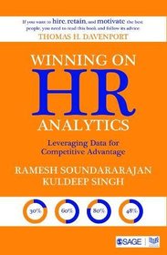 Winning on HR Analytics: Leveraging Data for Competitive Advantage