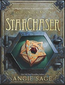 Todhunter Moon, Book Three: StarChaser (World of Septimus Heap)