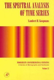 The Spectral Analysis of Time Series (Probability and Mathematical Statistics)