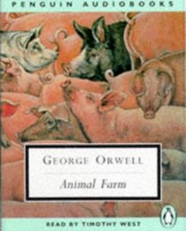 Animal Farm : A Fairy Story (Classic, 20th-Century, Audio)