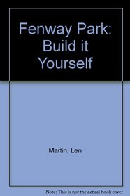 Fenway Park: Build-It-Yourself