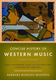 Concise History of Western Music (Fourth Edition)