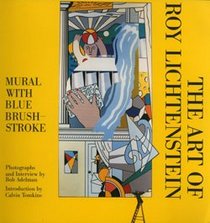 The Art of Roy Lichtenstein : Mural With Blue Brushstroke