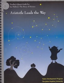 Teacher's Quest Guide: Aristotle Leads the Way