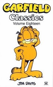 Garfield Classics: Vol 18 (Garfield Classic Collection S.): WITH 