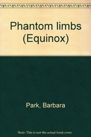 Phantom limbs (Equinox)