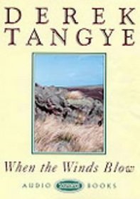 When the Winds Blow: Unabridged