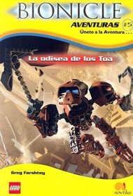 La Odisea De Los Toa / Voyage of Fear (Bionicle Aventuras) (Spanish Edition)