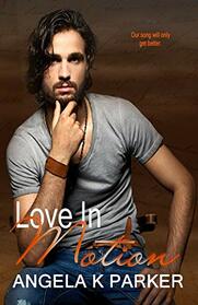Love In Motion (Motion Series)