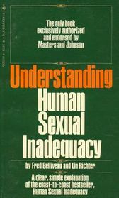 Understanding Human Sexual Inadequacy