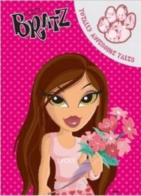 Pet Project (Bratz Totally Awesome Tales)