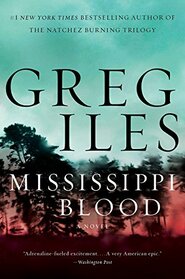 Mississippi Blood: A Novel (Penn Cage, 6)