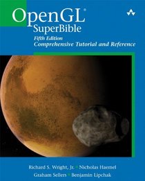 OpenGL SuperBible: Comprehensive Tutorial and Reference (5th Edition)