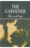 The Gardener