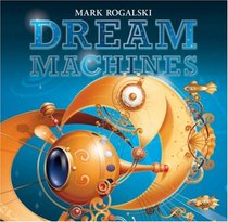 Dream Machines