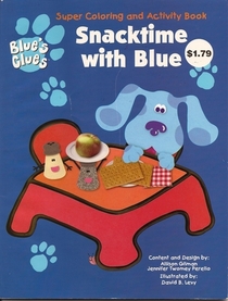 Snacktime with Blue (Super Coloring and Activity Book)