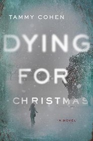 Dying for Christmas: A Novel