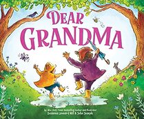 Dear Grandma: Celebrate the Special Bond Between Grandkids and Grandma this Mother?s Day