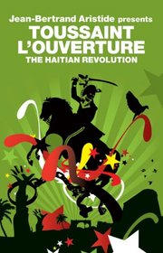 The Haitian Revolution (Revolutions)