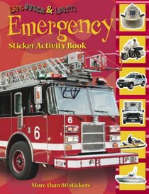 Lift, Stick and Learn: Emergency (Lift, Stick & Learn)