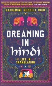 Dreaming in Hindi: Life in Translation