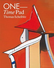 Thomas Scheibitz: ONE - Time Pad (English and German Edition)