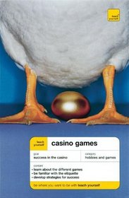 Teach Yourself Casino Games New Edition (Teach Yourself: Games/Hobbies/Sports)